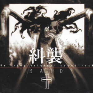 Hellsing original soundtrack RAID